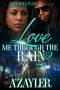 [Love Me Through the Rain 02] • Love Me Through The Rain 2